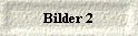 Bilder 2
